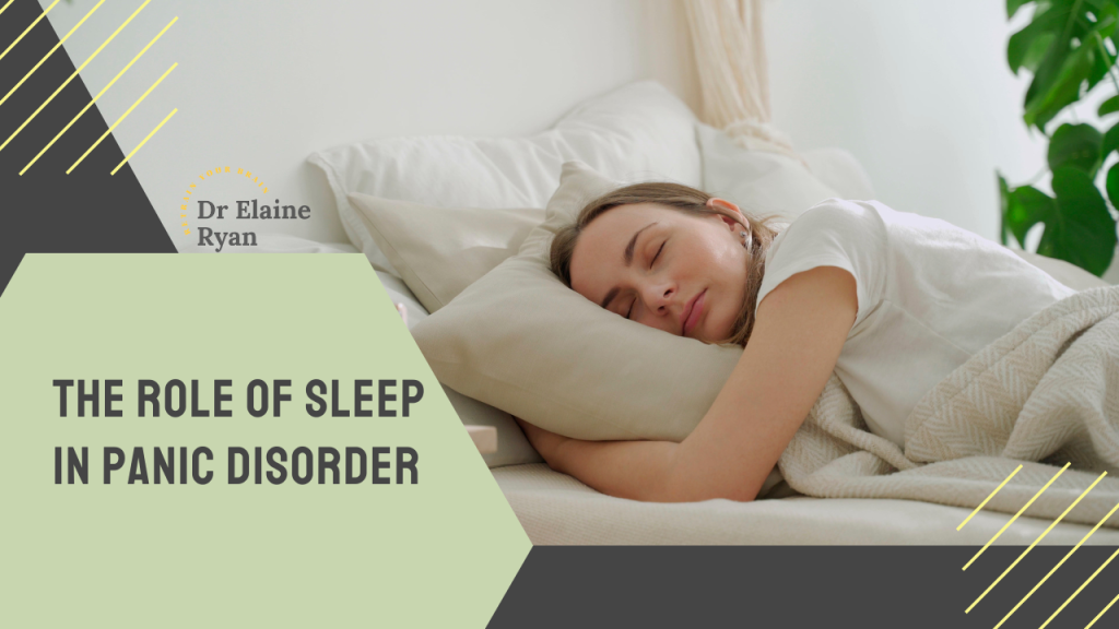 text saying role of sleep in panic disorder. with image of woman sleeping