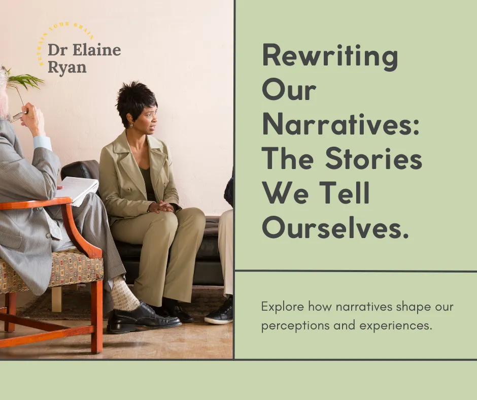 image of people in group therapy with dr Elaine Ryan logo and words rewriting our narratives